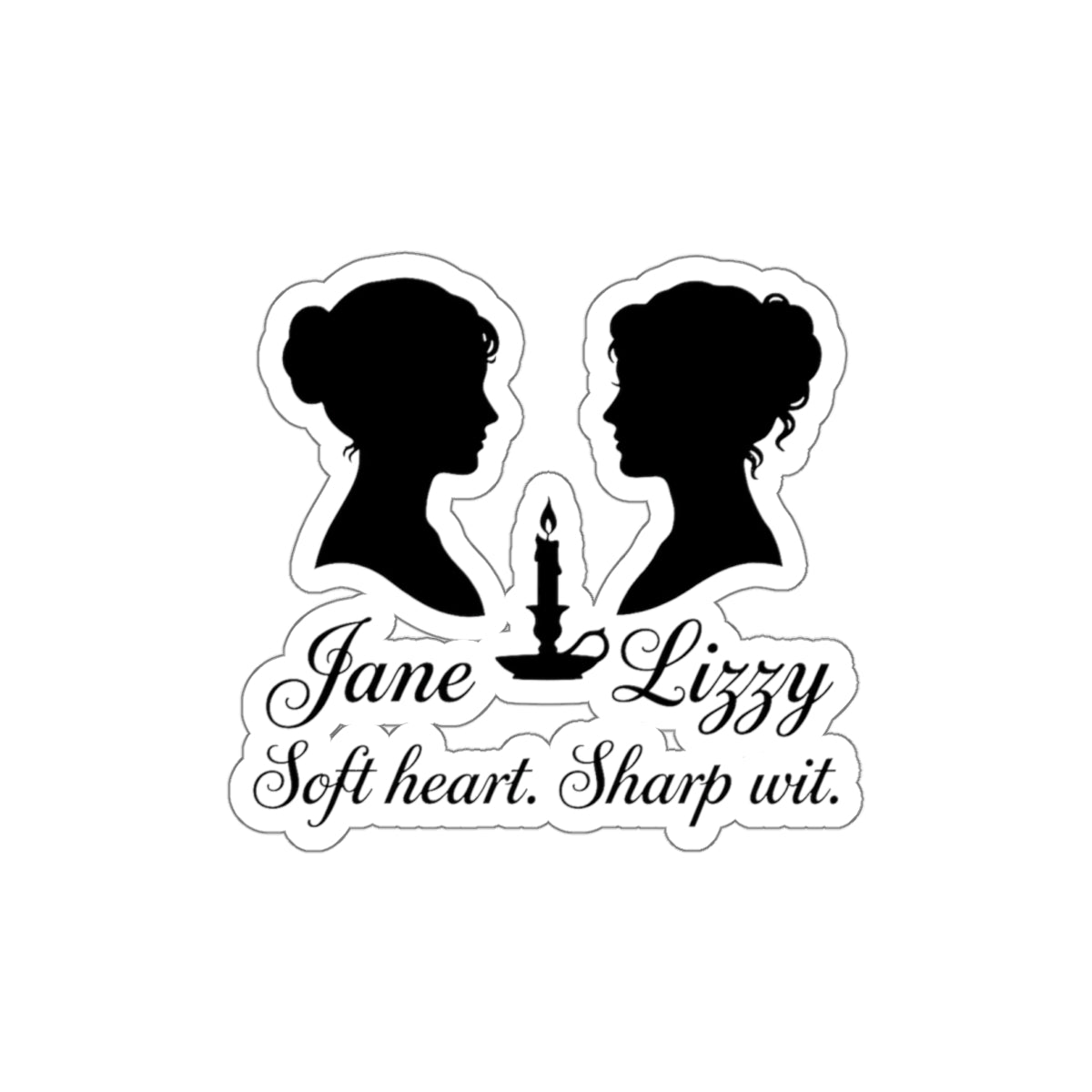 Jane & Lizzy “Soft Heart. Sharp Wit.” Die-Cut Sticker — Pride & Prejudice Vinyl Decal