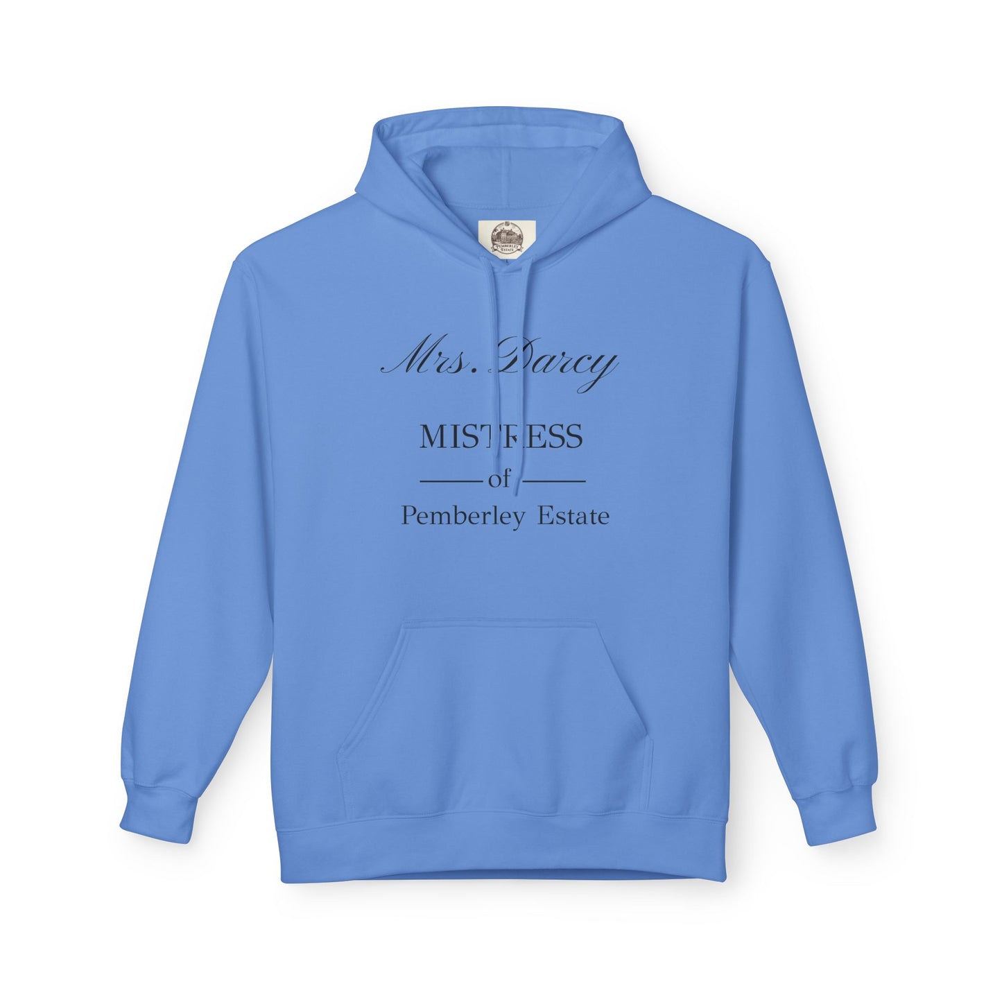 Mrs Darcy mistress of Pemberley Estate black text on woman's hoodie - cerulean blue 