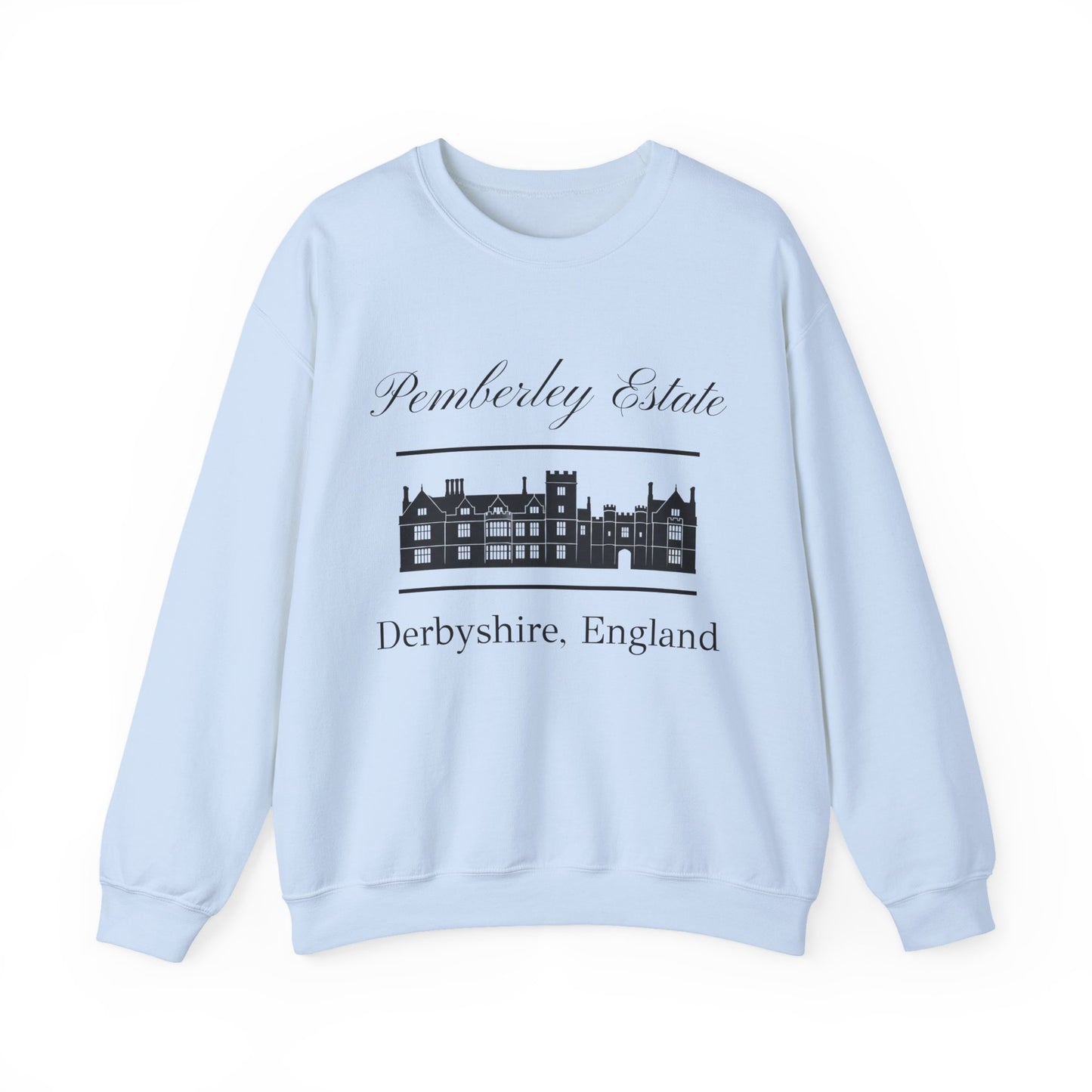 Pemberley Estate Derbyshire England lettering with building  unisex light blue sweatshirt